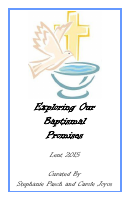 Exploring Our Baptismal Promises Lent 2015.pdf